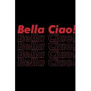 Bella Ciao!: Funny Hello Beautiful Planner for 2020