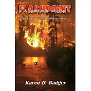 Flashpoint: Book VIII of The Commitment Series