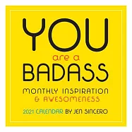 You Are a Badass 2021 Wall Calendar
