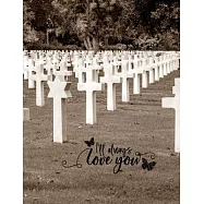 I&rsquo;&rsquo;ll Always Love You: Important Shit - Your Essential Life Information - Life Binder - Estate Planner - Personal Death