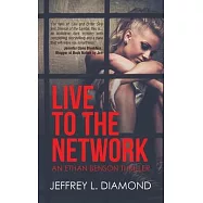 Live to the Network