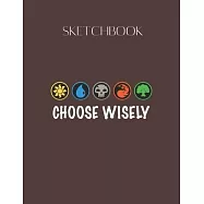 SketchBook: Mana Symbols Gathering Magic Choose Wisely Blue Red Green Designed Lovely Blank Plain White Paper