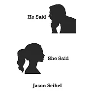 He Said, She Said