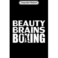 Composition Notebook: Beauty Brains Boxing Funny Boxer Love Gift Journal/Notebook Blank Lined Ruled 6x9 100 Pages