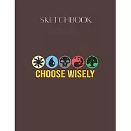 SketchBook: Mana Symbols Gathering Magic Choose Wisely Blue Red Green4 Designed Lovely Blank Plain White Paper