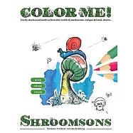 COLOR ME! Shroomsons: Lovely stories and motives from the world of mushrooms. Unique & hand-drawn.