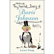 The Secret Diary of Boris Johnson Aged 13&iquest;