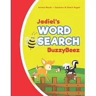 Jadiel&rsquo;&rsquo;s Word Search: Animal Creativity Activity & Fun for Creative Kids - Solve a Zoo Safari Farm Sea Life Wordsearch