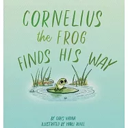 Cornelius the Frog Finds His Way