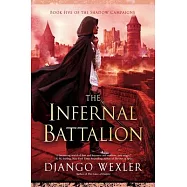 The Infernal Battalion