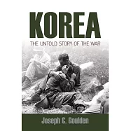 Korea: The Untold Story of the War