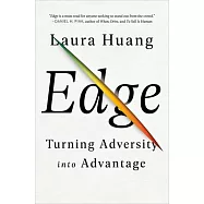 Edge: Turning Adversity Into Advantage
