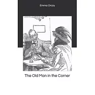 The Old Man in the Corner