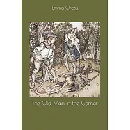 The Old Man in the Corner