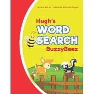 Hugh&rsquo;&rsquo;s Word Search: Animal Creativity Activity & Fun for Creative Kids - Solve a Zoo Safari Farm Sea Life Wordsearch