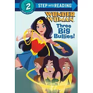 Big Bullies! (DC Super Heroes: Wonder Woman)