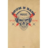 Drum n Bass Music Planner: Skull with Headphones Drum n Bass Music Calendar 2020 - 6 x 9 inch 120 pages gift