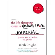The Life-Changing Magic of Not Giving a F*ck Journal