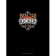 Drafted Kicker First Round: Storyboard Notebook 1.85:1