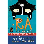 Ra the Mighty: The Great Tomb Robbery