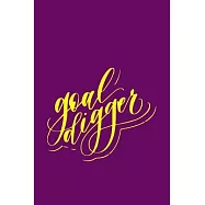Goal Digger: Girl Boss Organizer January 1 to December 31, 2020, 52-Week Planner For The New Year