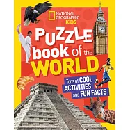 National Geographic Kids Puzzle Book of the World