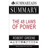 Summary of The 48 Laws of Power by Robert Greene