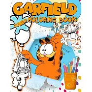 Garfield Coloring Book: Garfield Coloring Book With Super Funny High Quality Images