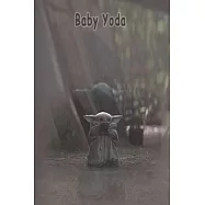 Baby Yoda: Writing Journal - Notebook - Diary - Notepad / Themed Gift for Series Fans / Star Wars The Child Baby Yoda The Mandalo
