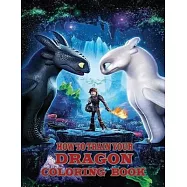 How To Train Your Dragon: How To Train Your Dragon Coloring Book