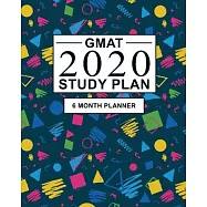 GMAT Study Plan: 6 Month Study Planner for the Graduate Management Admission Test (GMAT). Ideal for GMAT prep and