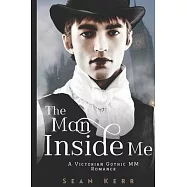 The Man Inside Me: An MM Gothic Romance