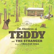 The Adventures of Teddy and The Stranger