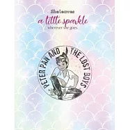 She leaves a little sparkle wherever she goes: Disney Peter Pan Group Shot Never Grow Up Night Portrait Notebook Rule