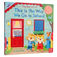 聽唱玩童謠遊戲書This is the Way We Go to School