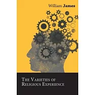 The Varieties of Religious Experience
