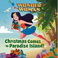 Wonder Woman Holiday Deluxe Pictureback (DC Super Heroes: Wonder Woman)