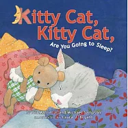Kitty Cat, Kitty Cat, Are You Going to Sleep?