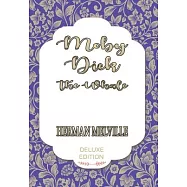 Moby - Dick: or the Whale
