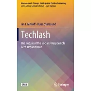 Techlash: The Future of the Socially Responsible Tech Organization