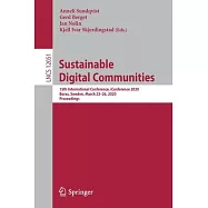 Sustainable Digital Communities: 15th International Conference, Iconference 2020, Boras, Sweden, March 23-26, 2020, Proceedings