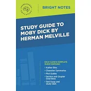 Study Guide to Moby Dick by Herman Melville