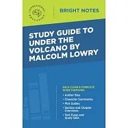 Study Guide to Under the Volcano by Malcolm Lowry