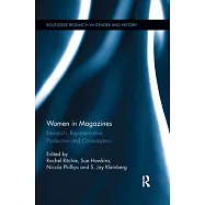 Women in Magazines: Research, Representation, Production and Consumption