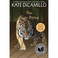 The Tiger Rising: Tie-In Edition