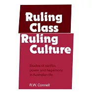 Ruling Class, Ruling Culture