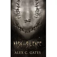 Mask of Silence: A Supernatural Slasher Horror Novel (Mask of Silence Duology, Book 1)