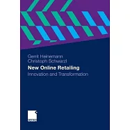 New Online Retailing: Innovation and Transformation