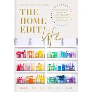 The Home Edit 360: A Guide to Organizing Absolutely Everything