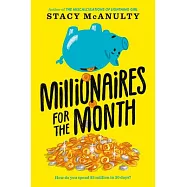 Millionaires for the Month